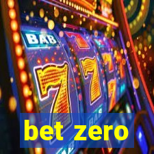 bet zero